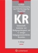 9783472063902: Gemeinschaftskommentar zum Kndigungsschutzgesetz und zu sonstigen kndigungsschutzrechtlichen Vorschriften (KR)