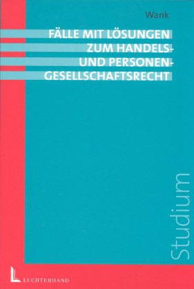 Imagen de archivo de Flle zum Handels- und Personengesellschaftsrecht: Mit Lsungen a la venta por medimops