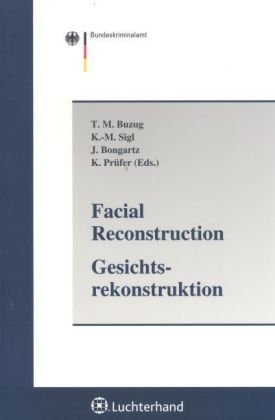 Imagen de archivo de Facial Reconstruction - Gesichtsrekonstruktion a la venta por medimops