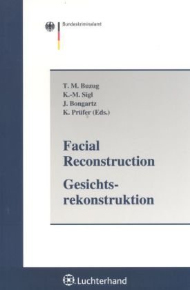 9783472068846: Facial Reconstruction - Gesichtsrekonstruktion