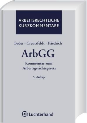 Imagen de archivo de Kommentar zum Arbeitsgerichtsgesetz (ArbGG) a la venta por WorldofBooks
