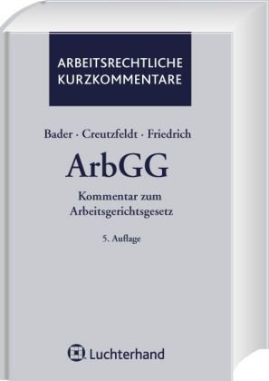 Stock image for Kommentar zum Arbeitsgerichtsgesetz (ArbGG) for sale by WorldofBooks