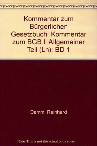 9783472070214: Kommentar zum Brgerlichen Gesetzbuch: Kommentar zum BGB I. Allgemeiner Teil (Ln): BD 1