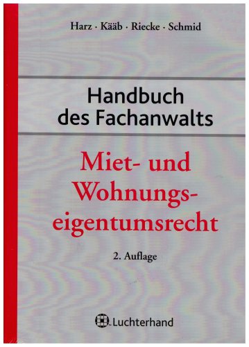 9783472072324: Handbuch des Fachanwalts Miet- und Wohnungseigentumsrecht