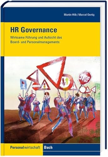 Beispielbild fr HR Governance : Wirksame Fhrung und Aufsicht des Board- und Personalmanagements zum Verkauf von medimops
