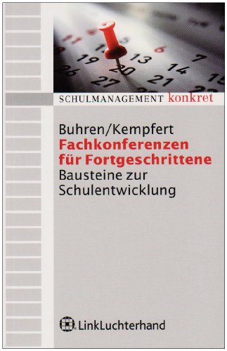 Stock image for Fachkonferenzen fr Fortgeschrittene: Bausteine zur Schulentwicklung for sale by medimops