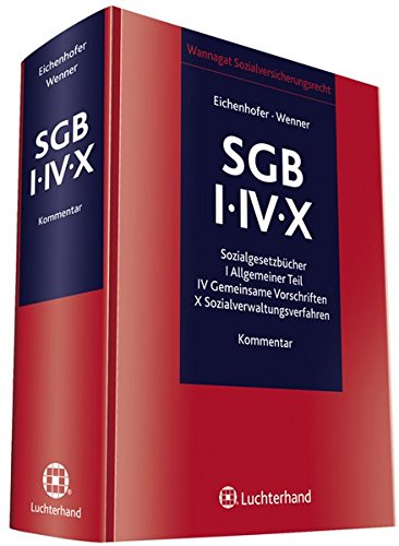 Kommentar zum SGB I/IV/X (Kommentare zum Sozialversicherungsrecht) - Eichenhofer Eberhard, Wenner Ulrich