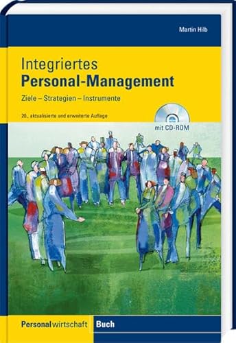 Beispielbild fr Integriertes Personal-Management. Ziele - Strategien - Instrumente. zum Verkauf von Antiquariat Bookfarm