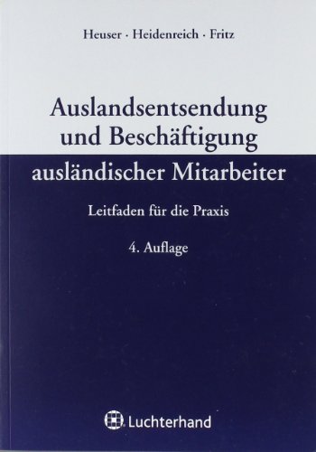 9783472079750: Auslandsentsendung und Beschftigung auslndischer Mitarbeiter