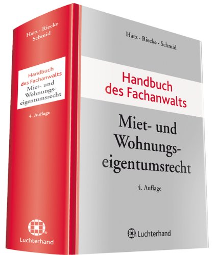 9783472083580: Handbuch des Fachanwalts Miet- und Wohnungseigentumsrecht