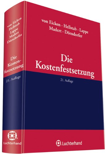 Stock image for Die Kostenfestsetzung for sale by Buchpark
