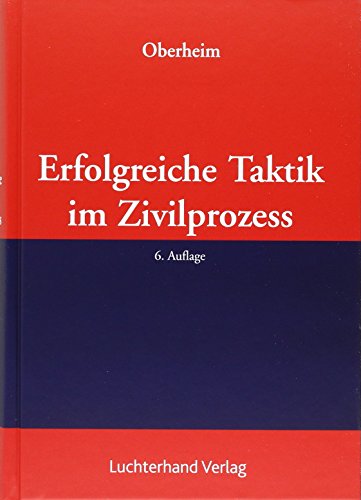 9783472084136: Erfolgreiche Taktik im Zivilprozess