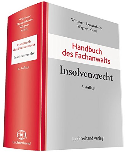 Handbuch des Fachanwalts Insolvenzrecht