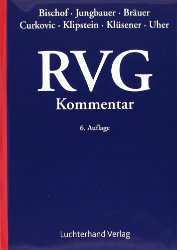 RVG-Kommentar : Inkl. jbook, Freischaltcode im Buch - Hans Helmut Bischof, Sabine Jungbauer, Antje Bräuer, Jaka Curkovic, Werner Klüsener, Jochen D Uher