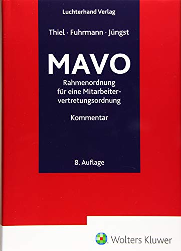 Stock image for MAVO - Kommentar: Rahmenordnung fr eine Mitarbeitervertretungsordnung for sale by GF Books, Inc.