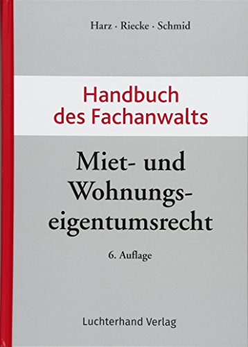 9783472095156: Handbuch des Fachanwalts Miet- und Wohnungseigentumsrecht