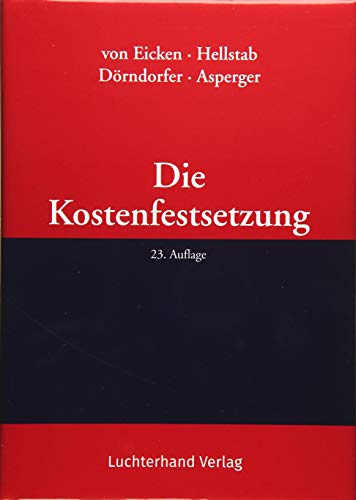 9783472095224: Die Kostenfestsetzung