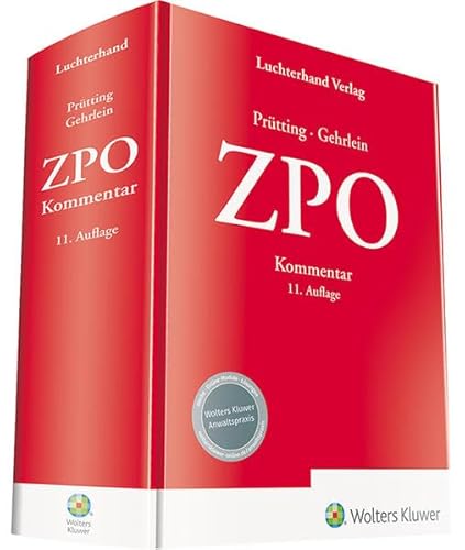 ZPO Kommentar - Prütting, Prof. Dr. Hanns und Prof. Dr. Markus Gehrlein