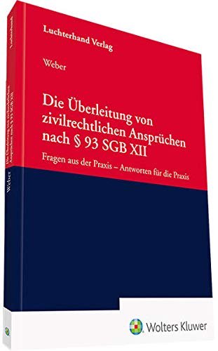 Stock image for Die berleitung von zivilrechtlichen Ansprchen nach  93 SGB XII for sale by Blackwell's