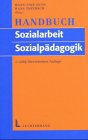 Handbuch zur Sozialarbeit /Sozialpädagogik - Eyferth, Hanns, Hans U Otto und Hans Thiersch