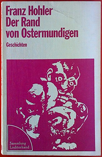 Stock image for Der Rand von Ostermundigen. Geschichten for sale by German Book Center N.A. Inc.