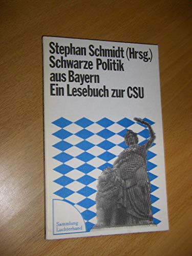 Schwarze Politik aus Bayern. Nr. 196, - Schmidt, Stephan