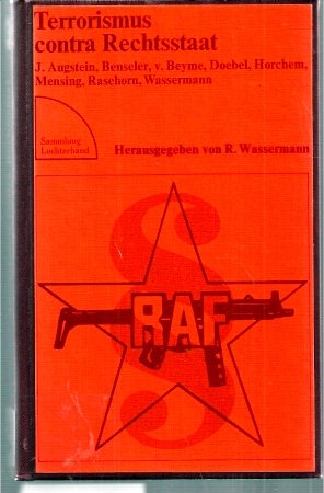 Stock image for Terrorismus contra Rechtsstaat for sale by Bernhard Kiewel Rare Books