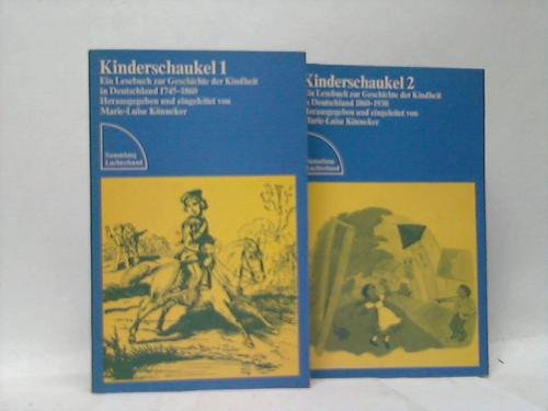 Beispielbild fr Kinderschaukel 1-2. Ein Lesebuch zur Geschichte der Kindheit in Deutschland 1745-1930. zum Verkauf von Antiquariat & Verlag Jenior