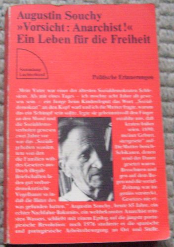 Beispielbild fr Vorsicht: Anarchist!". Ein Leben fr die Freiheit. Politische ERinnerungen, zum Verkauf von modernes antiquariat f. wiss. literatur