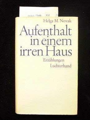 Stock image for Aufenthalt in einem irren Haus. Erzhlungen. o.A. for sale by medimops