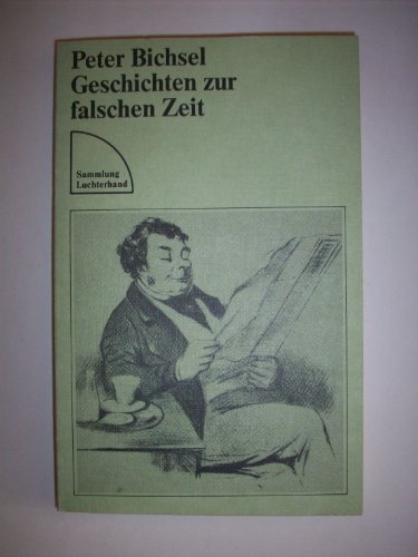 Imagen de archivo de Geschichten zur falschen Zeit. SL 347 a la venta por Hylaila - Online-Antiquariat
