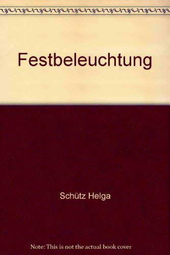Festbeleuchtung (9783472613824) by Helga SchÃ¼tz