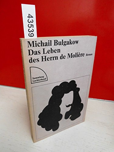 Beispielbild für Das Leben des Herrn de Molière. Roman zum Verkauf von medimops