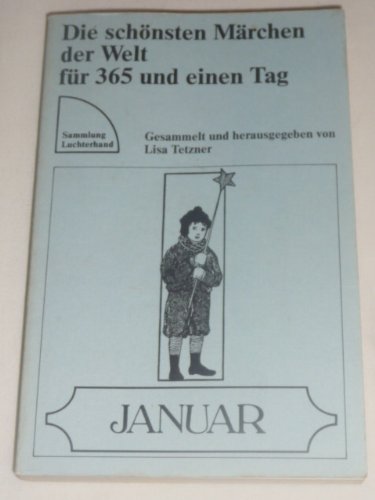 Beispielbild fr Die schnsten Mrchen der Welt fr 365 und einen Tag - Januar zum Verkauf von medimops