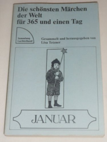 Stock image for Die schnsten Mrchen der Welt fr 365 und einen Tag. for sale by Klaus Kuhn Antiquariat Leseflgel