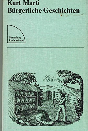 Imagen de archivo de Brgerliche Geschichten (Sammlung Luchterhand) a la venta por medimops