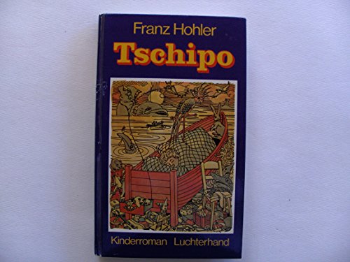 9783472810025: Tschipo (Luchterhand Kinderbuch) (German Edition)