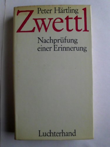 9783472863212: Zwettl; Nachprufung einer Erinnerung (German Edition)