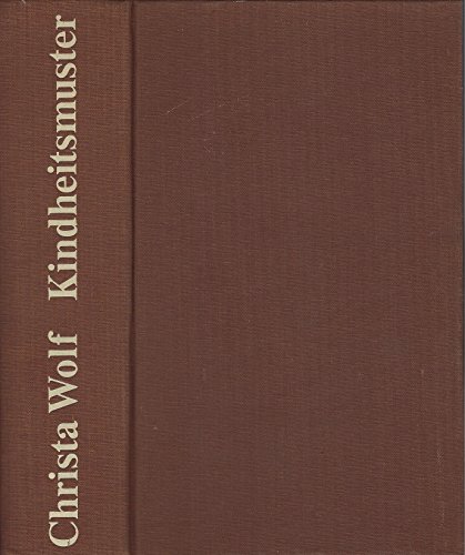 Kindheitsmuster: Roman (German Edition) - Wolf, Christa