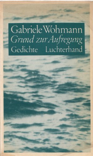 Imagen de archivo de Grund Zur Aufregung: Gedichte a la venta por Anybook.com