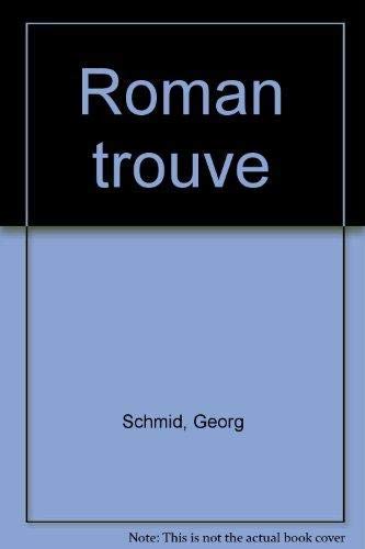 Roman trouve (German Edition)