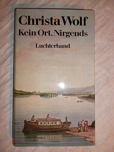 Kein Ort. Nirgends - Wolf, Christa