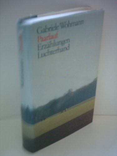 Stock image for Paarlauf : Erzhlungen. 2. Aufl. for sale by Antiquariat + Buchhandlung Bcher-Quell
