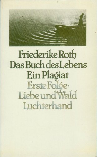 Beispielbild fr Das Buch des Lebens. Ein Plagiat. Erste Folge. zum Verkauf von Versandantiquariat Felix Mcke