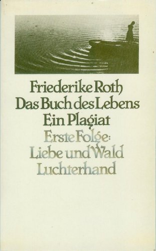 9783472865711: Liebe und Wald (Das Buch des Lebens) (German Edition)