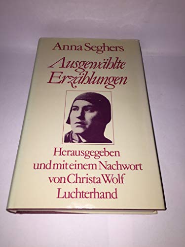 9783472865803: Ausgewhlte Erzhlungen. Herausgegeben und mit einem Nachwort von Christa Wolf