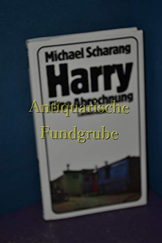 Stock image for Harry. Eine Abrechnung. for sale by Bojara & Bojara-Kellinghaus OHG