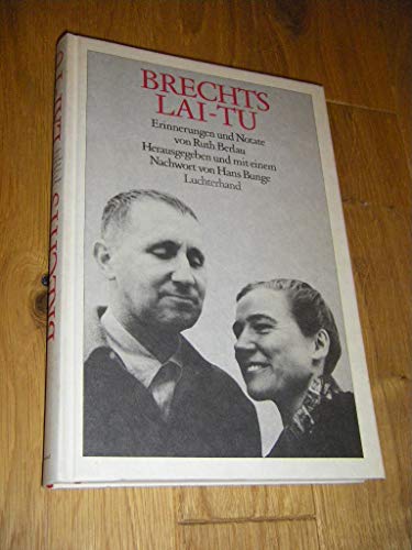 Beispielbild fr Brechts Lai-Tu. Erinnerungen und Notate zum Verkauf von Antiquariat Armebooks