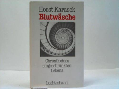 9783472866169: Blutwsche. Chronik eines eingeschrnkten Lebens