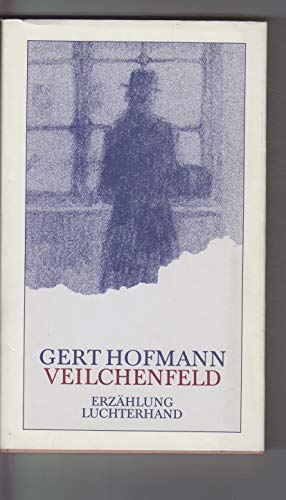 Veilchenfeld: ErzaÌˆhlung (German Edition) (9783472866282) by Hofmann, Gert